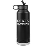 Derek and Romaine Campaign 32oz Water Bottle Tumbler