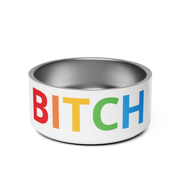Bitch Pet bowl