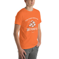 I'm Just Here for Beignets- Unisex t-shirt