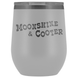 Moonshine and Cooter Wine Tumbler 12oz