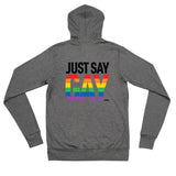 DNR Just Say Gay Unisex zip hoodie